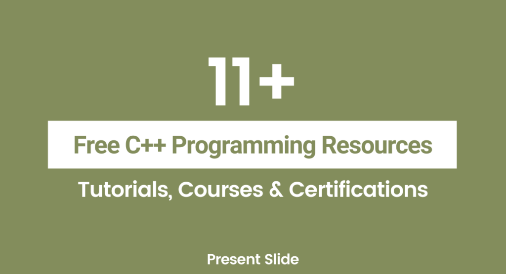 11+ Best Free C++ Courses, Tutorials & Certifications 2024 - Present Slide