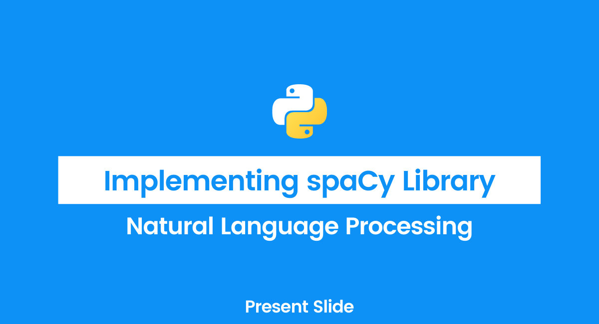 spaCy Library for Natural Language Processing