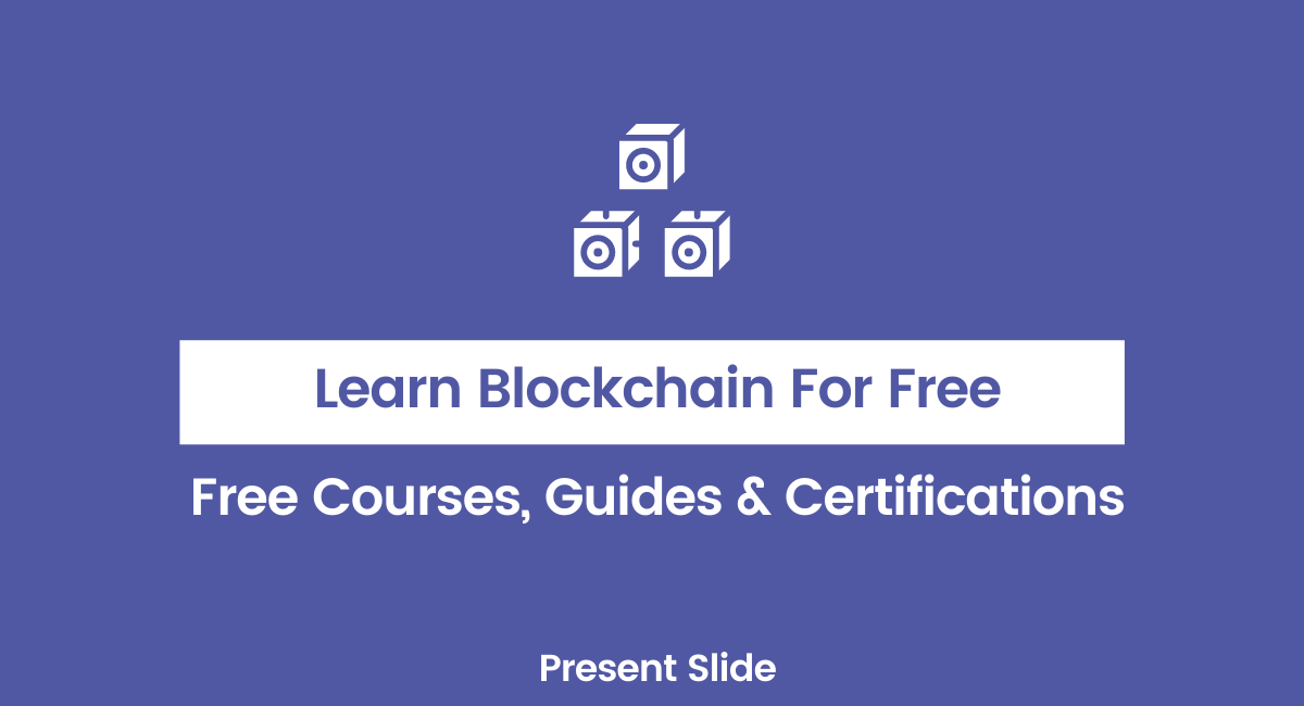 Free Blockchain Courses & Certifications
