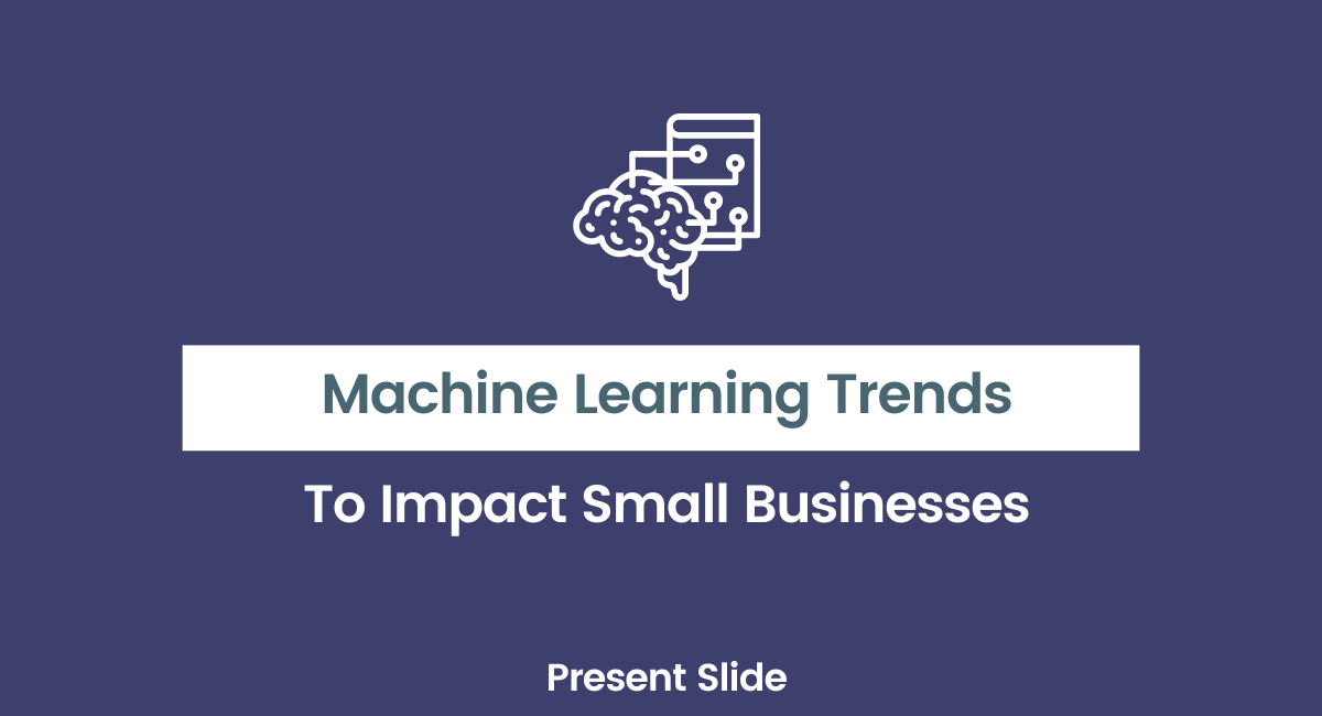 Top Machine Learning Trends