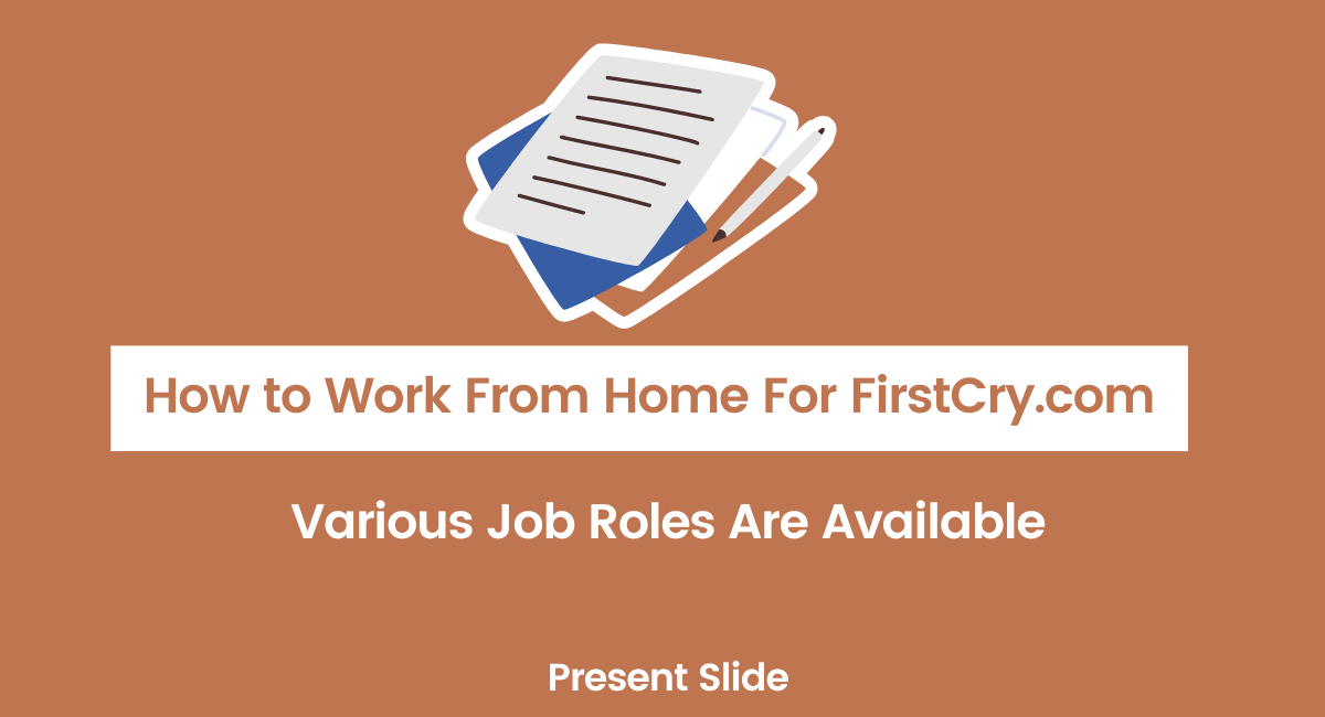 How to Work From Home For FirstCry.com